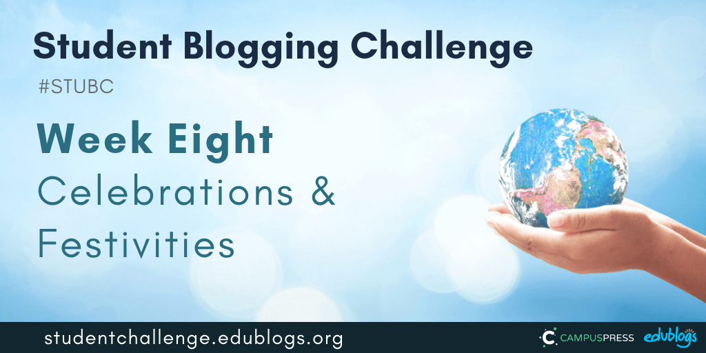 Week 8 of the Student Blogging Challenge looks at festivities and celebrations around the world