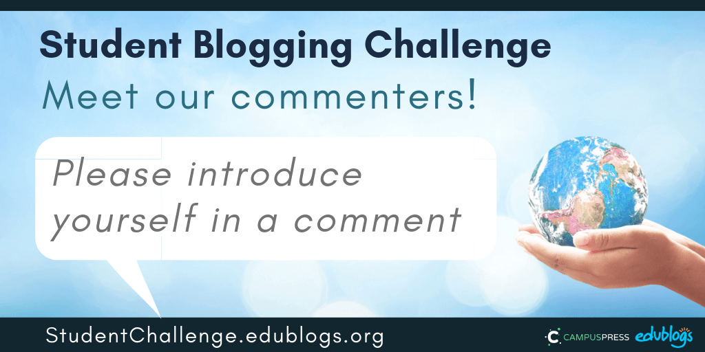  Meet our commenters Student Blogging Challenge